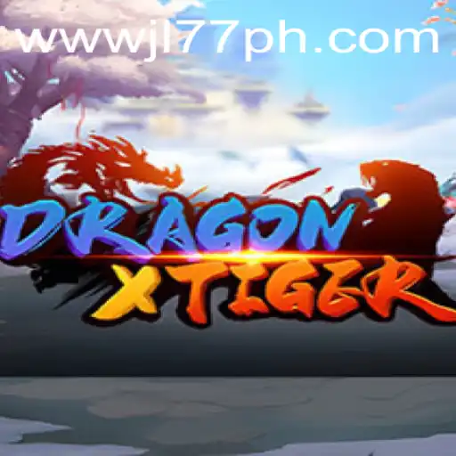 Explore the Thrilling World of DragonXTiger and the Essence of JL77