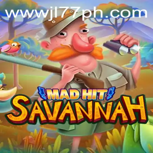 Discover the World of MadHitSavannah: An Engaging Adventure in the Gaming Landscape